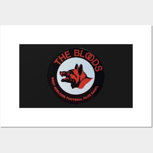 The Bloods West adelaide football club | AFL Aussie football Wall Art by euror-design